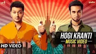 Watch Hogi Kranti Song - Bangistan (2015) | Riteish Deshmukh, Pulkit Samrat Video
