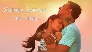 Watch Sapna Jahan - Lyric Video - Brothers | Akshay Kumar | Jacqueline Fernandez Video