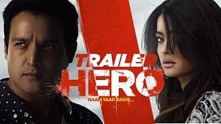 Watch Hero 'Naam Yaad Rakhi' Theatrical Trailer | Jimmy Shergill | Surveen Chawla | Punjabi Movie 2015 Video