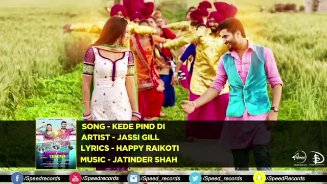 Watch (Full Audio Song) - | Kede Pind Di | Oh Yaara Ainvayi Ainvayi Lut Gaya | Jassi Gill | Gauhar Khan | Video