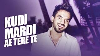 Watch Punjabi Romantic Song | Kudi Mardi Ae Tere Te | Happy Raikoti | Video