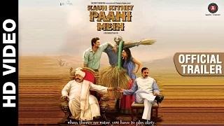 Watch Kaun Kitne Paani Mein - Trailer | Kunal Kapoor, Gulshan Grover, Radhika Apte and Saurabh Shukla Video