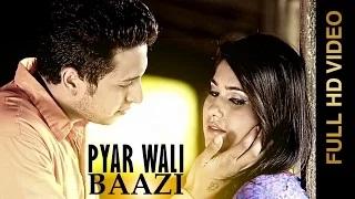 Watch Latest Punjabi Song | Pyar Wali Baazi | Bee Deep Video