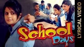 Watch Latest Punjabi Song | SCHOOL DAYS | SUKH LAMBA Video
