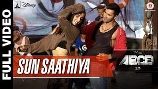 Watch Sun Saathiya (Full Video) | ABCD 2 (2015) | Varun Dhawan & Shraddha Kapoor | Sachin - Jigar Video