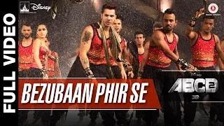 Watch Bezubaan Phir Se (Full Video) | ABCD 2 (2015) | Varun Dhawan & Shraddha Kapoor | Sachin - Jigar Video