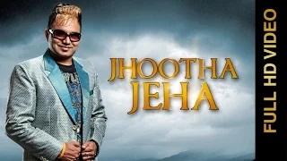 Watch Latest Punjabi Song | Jhootha Jeha | Harpreet Dhillon & Sudesh Kumari Video