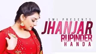 Watch Jhanjar | Rupinder Handa | HD Video | New Punjabi Songs Video