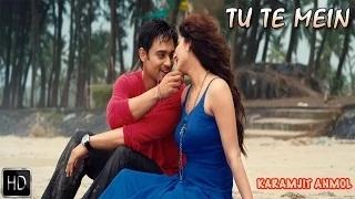 Watch Punjabi Love Song || Tu Te Mein || Fateh || Karamjit Anmol Feat Nav Bajwa & Sameeksha Video