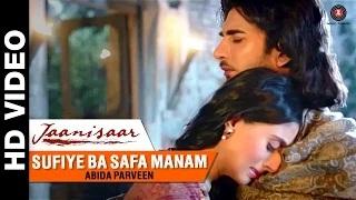 Watch Sufiye Ba Safa Manam Song - Jaanisaar (2015) | Abida Parveen | Imran Abbas, Muzaffar Ali & Pernia Qureshi Video