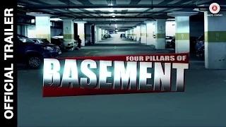 Watch Four Pillars of Basement Official Trailer | Dilzan Wadia, Bruna Abdullah & Alia Singh Video