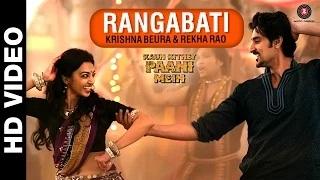 Watch Rangabati | Kaun Kitney Paani Mein | Kunal Kapoor, Radhika Apte & Gulshan Grover Video