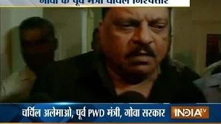 Watch Churchill Alemao arrest: Former Goa Minister Churchill Alemao Arrested in Louis Berger Bribery Case Video