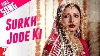 Watch Surkh Jode Ki - Full Song - Kabhi Kabhie [Old is Gold] Video