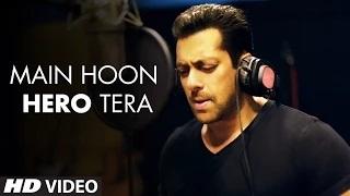 Watch Main Hoon Hero Tera Song - Salman Khan | Hero (2015) Video