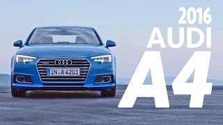 Watch 2016 Audi A4 Sedan - DESIGN Video