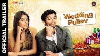 Watch Wedding Pullav Official Trailer - Anushka Ranjan, Diganth Manchale, Karan Grover & Sonalli Sehgall Video