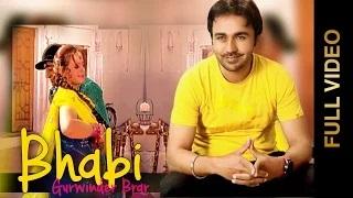Watch New Punjabi Songs | BHABHI | Gurwinder Brar & Sudesh Kumari Video