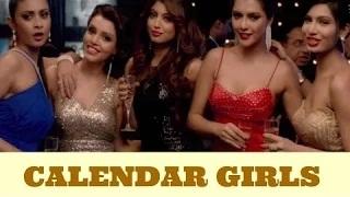 Watch Calendar Girls Trailer 2015 Releases | Akanksha Puri | Avani Modi | Ruhi Singh Video