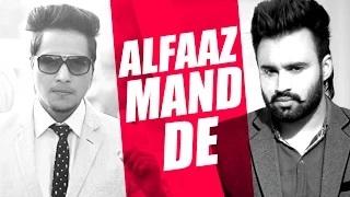 Watch Alfaaz Mand De | Preet Mand | Karam Sekhon | Latest Punjabi Songs Video