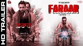 Watch Official Trailer - Faraar - Gippy Grewal - Latest Punjabi Movies 2015 Video