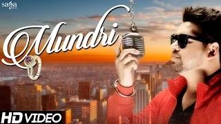 Watch New Punjabi Songs - Mundri - Mangal Sandhu - Official Full Video Song Video