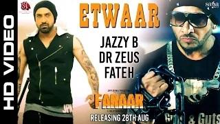 Watch Faraar | Etwaar | Jazzy B | Gippy Grewal | Dr Zeus | Fateh | New Punjabi Songs Video