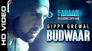 Watch Faraar | Budwaar | Gippy Grewal, Kainaat Arora | Latest Punjabi Songs Video