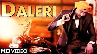 Watch Latest Punjabi Songs - Daleri - Hazoor Boparai Feat. Laadi Dhillon - Official Video Video