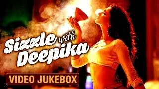Watch Sizzle With Deepika - Video Jukebox Video