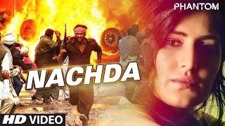 Watch Nachda Song - Phantom (2015) | Saif Ali khan, Katrina Kaif Video