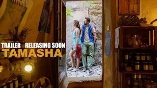 Watch Tamasha Official Trailer Coming Soon | Ranbir Kapoor | Deepika Padukone Video