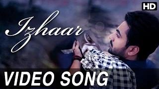 Watch Izhaar [Full Video Song] | Izhaar Punjabi Album Video