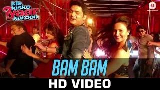 Watch Bam Bam Song - Kis Kisko Pyaar Karoon (2015) | Kapil Sharma - Elli Avram | Dr. Zeus Video