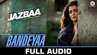 Watch Bandeyaa Full Song - Jazbaa Ft. Aishwarya Rai Bachchan & Irrfan | Jubin | Amjad - Nadeem Video