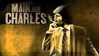 Watch Main Aur Charles Official First Look OUT | Randeep Hooda, Richa Chadha & Tisca Chopra Video