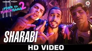Watch Sharabi Song - Pyaar Ka Punchnama 2 (2015) | Sharib, Toshi & Raja Hasan Video