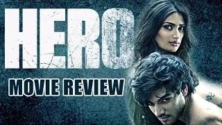 Watch 'Hero' Movie Review | Sooraj Pancholi | Athiya Shetty Video