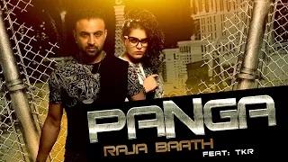 Watch Latest Punjabi Song | Panga | Raja Baath Feat TKR Video