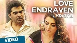Watch Love Endraven | Tamil Song | Vaalu | STR | Hansika Motwani | Thaman Video