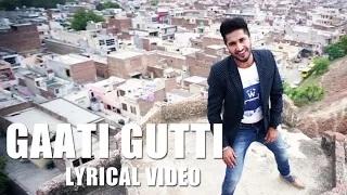 Watch Latest Punjabi Movie Song | Gaati Gutti - Lyrical Video| Dildariyaan | Jassi Gill | Sagarika Ghatge Video