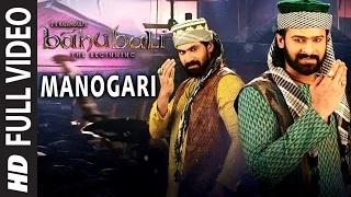 Watch Manogari || Full Video Song || Baahubali (Tamil) || Prabhas, Rana, Anushka, Tamannaah Video