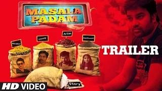 Watch Masala Padam || Tamil Trailer || Mirchi Shiva, Bobby Simha, Gaurav, Lakshmi Devyc Video
