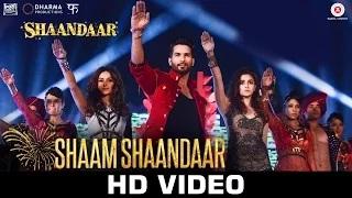 Watch Shaam Shaandaar Song - Shaandaar (2015) | Shahid Kapoor & Alia Bhatt | Amit Trivedi Video