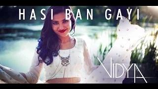 Watch Come Alive | Hasi - Vidya Video