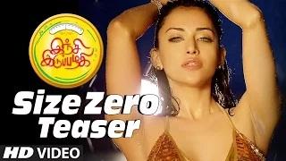 Watch Size Zero Video Song (Teaser) || Inji Iduppazhagi || Arya, Anushka Shetty, Sonal Chauhan Video