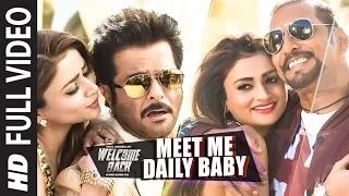 Watch Meet Me Daily Baby [FULL VIDEO Song] - Nana Patekar, Anil Kapoor | Welcome Back Video