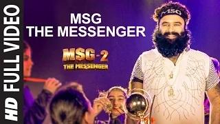 Watch MSG The Messenger (FULL VIDEO Song) MSG-2 The Messenger Video