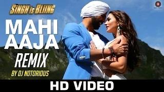 Watch Mahi Aaja - Remix | DJ Notorious | Singh Is Bliing | Akshay Kumar & Amy Jackson Video