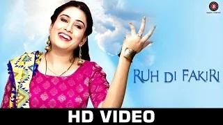 Watch Ruh Di Fakiri - Samarjeet Randhava | Jatinder Jeetu Video